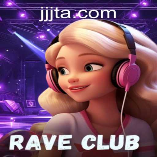 The Ultimate Guide to RaveClub: A Thrilling Adventure Spiced Up with JJJT